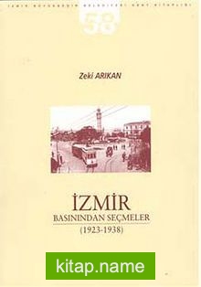 İzmir Basınından Seçmeler (1923-1938) II. Kitap – II. Kitap