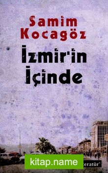 İzmir’in İçinde