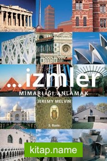 İzmler Mimarlığı Anlamak