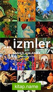 İzmler Sanatı Anlamak