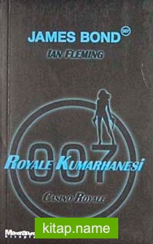 James Bond Royale Kumarhanesi