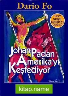 Johan Padan Amerika’yı Keşfediyor