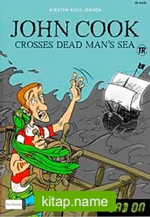John Cook Crosses Dead Man’s Sea / John Cook Makes Chilli Sauce +CD (Read On Level-1)