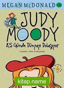 Judy Moody 8,5 Günde Dünyayı Dolaşıyor -6