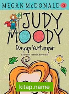 Judy Moody Dünyayı Kurtarıyor -3