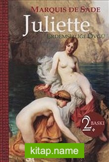 Juliette 1: Erdemsizliğe Övgü