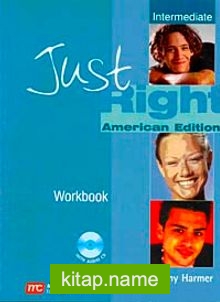Just Right Intermediate Workbook +CD American Edition