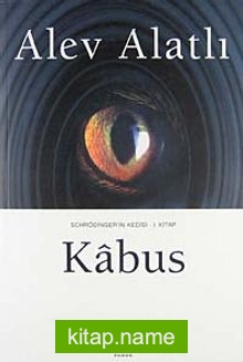 Kabus / Schrödinger’in Kedisi 1