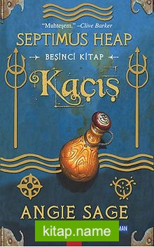 Kaçış / Septimus Heap 5. Kitap