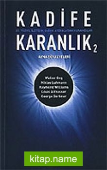 Kadife Karanlık 2 / 21. Yüzyıl İletişim Çağını Aydınlatan Kuramcılar