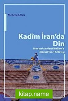 Kadim İran’da Din