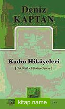 Kadın Hikayeleri  Tek Kişilik 8 Kadın Oyunu