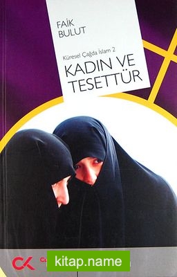 Kadın ve Tesettür Küresel Çağda İslam 2