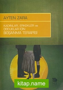 Kadınlar, Erkekler ve Çocuklar İçin Boşanma Terapisi