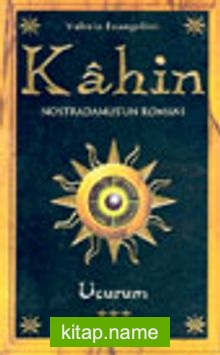 Kahin – Nostradamus’un Romanı/ Uçurum