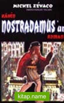 Kahin Nostradamus’un Romanı