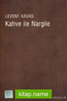 Kahve ve Nargile