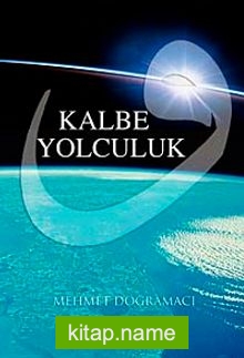 Kalbe Yolculuk