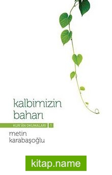 Kalbimizin Baharı Kur’an Okumaları-1