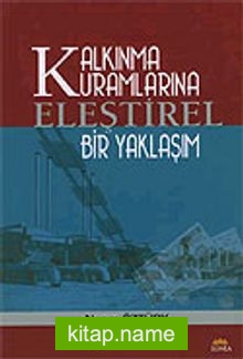 Kalkınma Kurumlarına Eleştirel Bir Yaklaşım