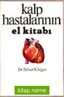 Kalp Hastalarının El Kitabı