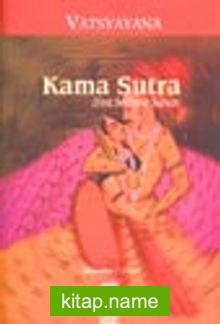 Kama Sutra (Hint Sevişme Sanatı)