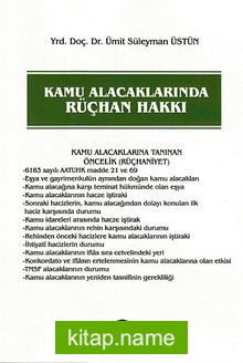 Kamu Alacaklarında Rüçhan Hakkı