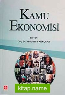 Kamu Ekonomisi / Abdülkadir Kökocak