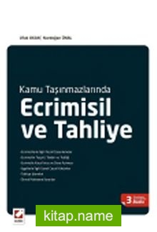 Kamu Taşınmazlarında Ecrimisil ve Tahliye