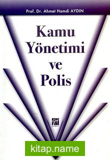 Kamu Yönetimi ve Polis