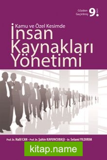 Kamu ve Özel Kesimde İnsan Kaynakları Yönetimi