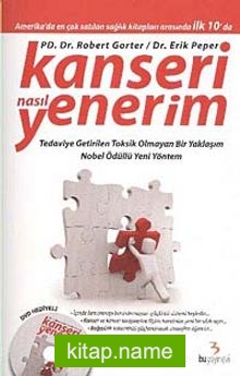 Kanseri Nasıl Yenerim (Dvd Hediyeli)