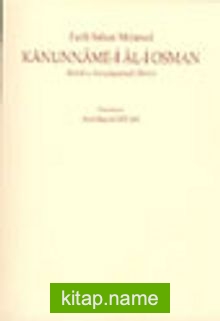 Kanunname-i Al-i Osman (Tahlil ve Karşılaştırmalı Metin)