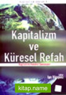 Kapitalizm ve Küresel Refah