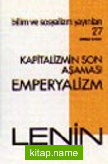 Kapitalizmin Son Aşaması Emperyalizm