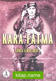 Kara Fatma Kurtuluş Savaşı’nın İlk Türk Kadın Subayı Fatma Seher’in Kahramanlık Öyküsü