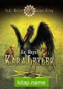 Kara Leylek / Yedi Mühür 2. Kitap