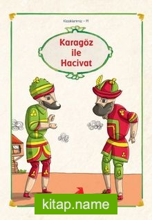 Karagöz ile Hacivat/Klasiklerimiz