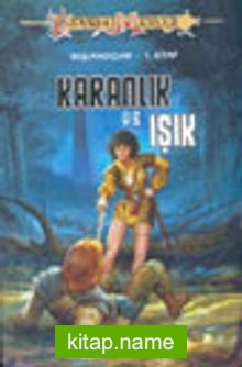 Karanlık ve Işık 1. Kitap