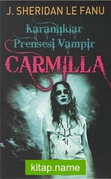 Karanlıklar Prensesi Vampir Carmilla