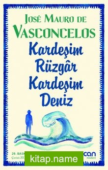 Kardeşim Rüzgar, Kardeşim Deniz