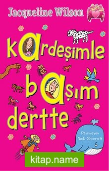 Kardeşimle Başım Dertte