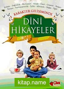 Karekter Gelişiminde Dini Hikayeler