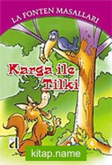 Karga ile Tilki / 4 La Fonten Masalları Dizisi