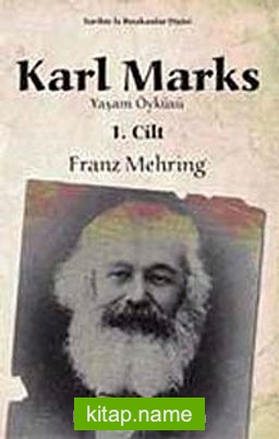 Karl Marks Yaşam Öyküsü (2 Cilt Takım)