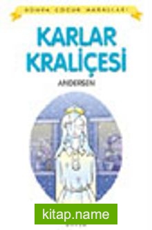 Karlar Kraliçesi / Dünya Çocuk Masalları