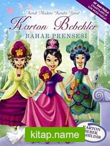 Karton Bebekler Bahar Prensesi