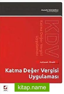 Katma Değer Vergisi Uygulaması