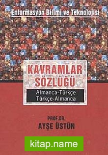 Kavramlar Sözlüğü Almanca-Türkçe Türkçe-Almanca