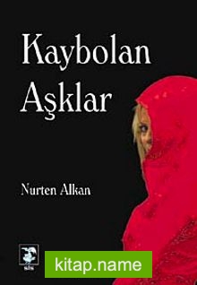 Kaybolan Aşklar